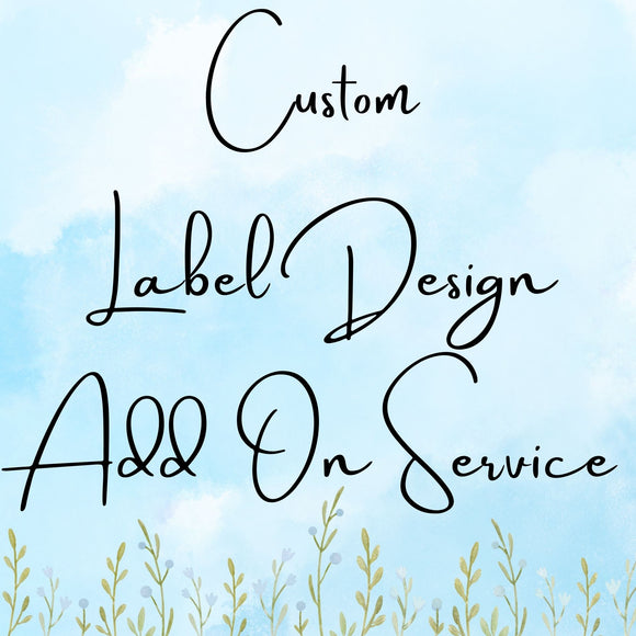 Custom Label Design Fee