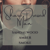 Sharp Dressed Man Scented Soy Wax Candle